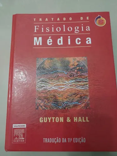 Tratado de Fisiologia Médica - Guyton & Hall - 11ª edição