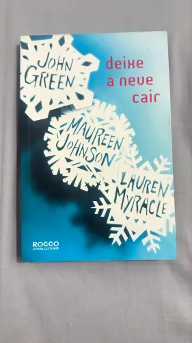 Livro: Deixe a neve cair John Green