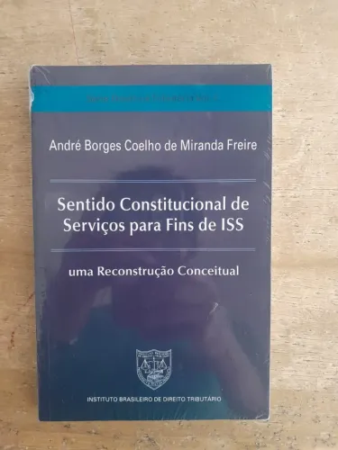 Livro Sentido Constitucional de Serviços para Fins de ISS