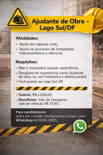 Ajudante de Obra no Lago Sul/DF