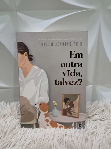 Livro Em Outra Vida, Talvez? - Taylor Jenkins Reid | Usado