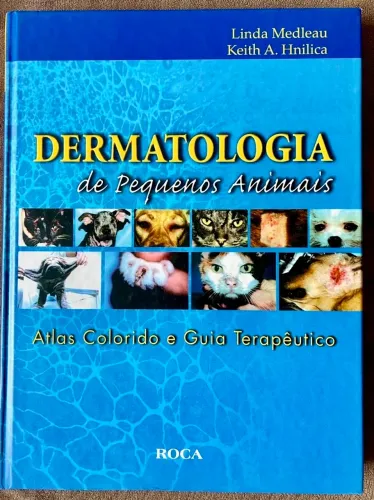 Livro Dermatologia de pequenos animais atlas colorido