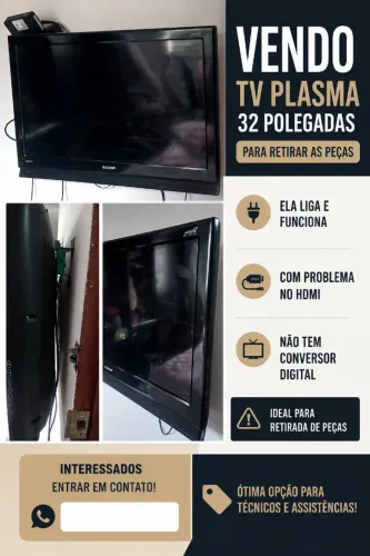 Tv 32 plasma pra retirar peças