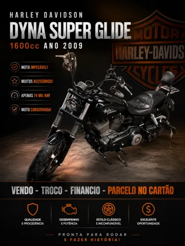 HARLEY DAVIDSON DYNA SUPER GLIDE 1600cc ANO 2009 IMPECÁVEL