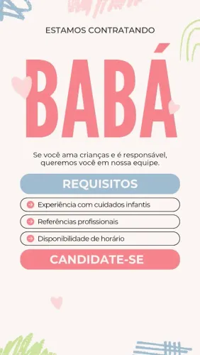 VAGA PARA BABÁ ( primeiro emprego)