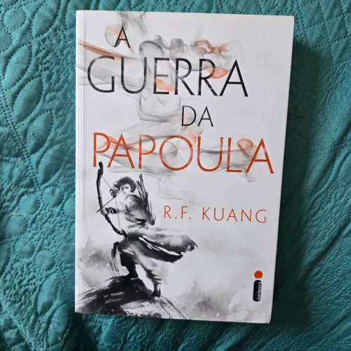 Livro A Guerra da Papoula R. F. Kuang volume 1