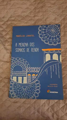 Livro A menina dos sonhos de renda - Marília Lovatel