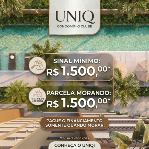Lançamento Uniq Condomínio Clube