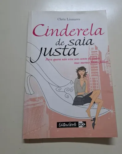 Livro Cinderela de Saia Justa - Usado 