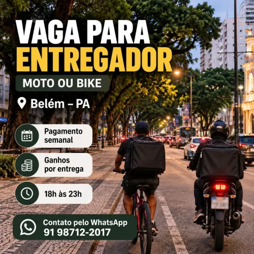 Vaga para Entregador - Moto ou Bike