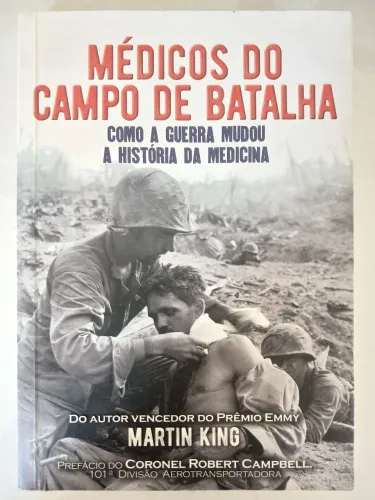 Livro Médicos do campo de batalha