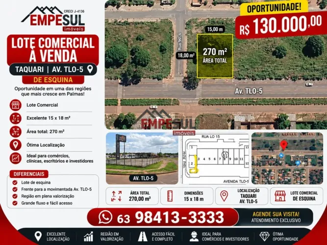 Vendo lote Comercial no Taquari na avenida TLO-05 de esquina