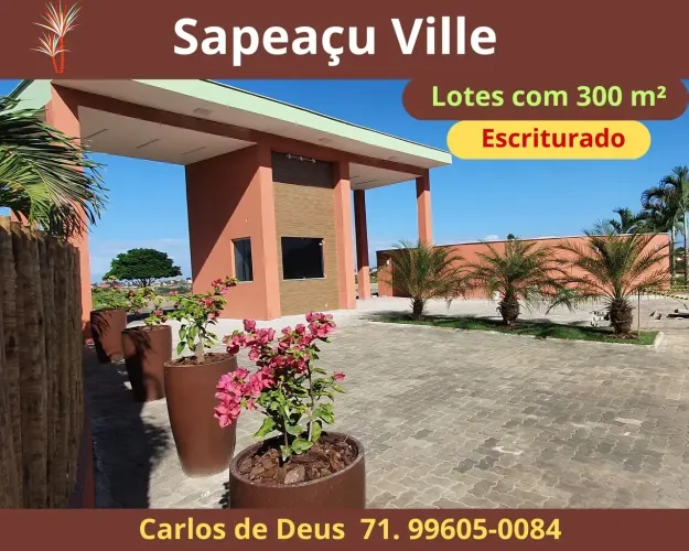 Sapeaçu Ville,, Lotes com 300 m², escriturado, infraestrutura, frente Rodoviária Sapeaçu