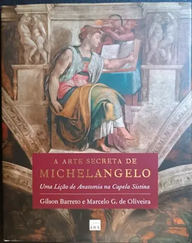 A Arte Secreta de Michelangelo