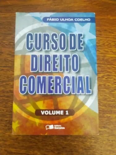 Livro Curso De Direito Comercial Volume 1 De Fábio Ulhoa