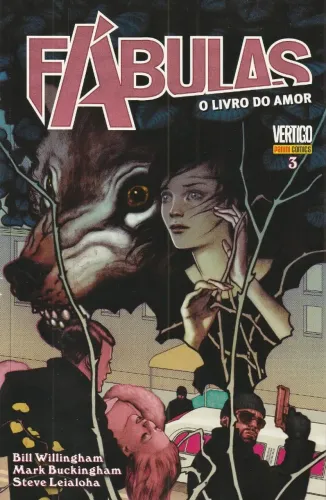 Fábulas Volume 3: O Livro do Amor (Panini Comics)