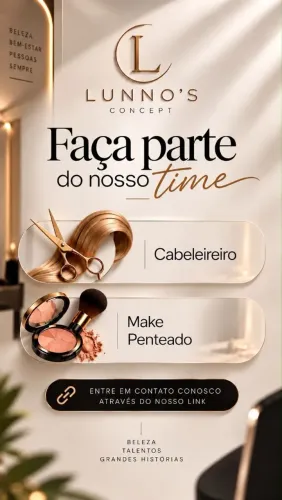 Faça parte do nosso time Cabeleireiros ( as ), Make Penteados ( das ).