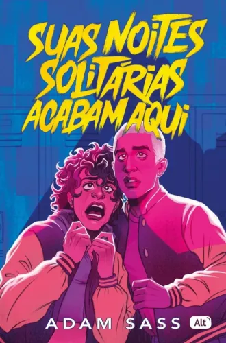 Suas Noite Solitárias Acabam Aqui - Adam Sass
