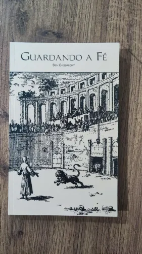 Guardando a Fé