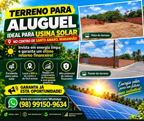 ALUGA-SE EXCELENTE TERRENO NO CENTRO DE SANTO AMARO - MA, A 500 M DA PRAÇA CENTRAL