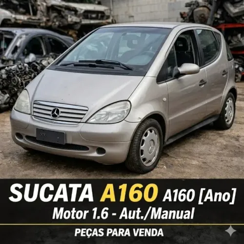 Sucata Mercedes A160 - 2003 - Peças Originais