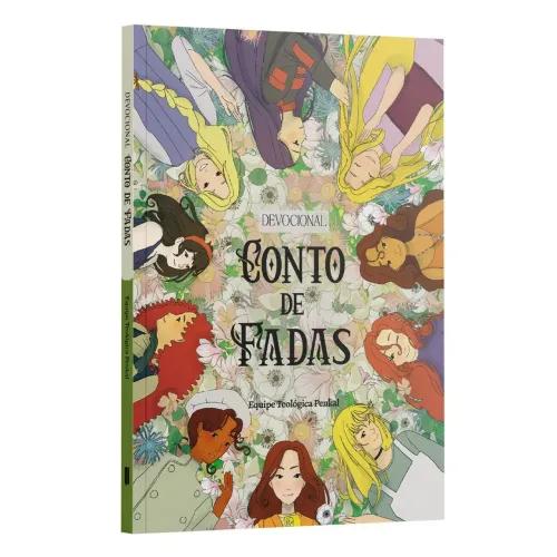 Devocional Conto de Fadas | Princesas e Mulheres da Bíblia