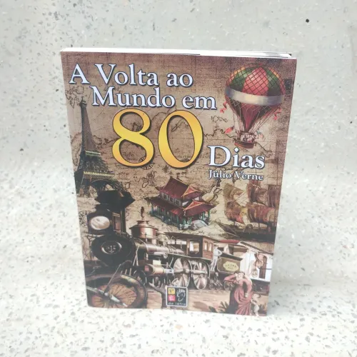 Livro - A Volta ao Mundo em 80 Dias (Júlio Verne, 1873)