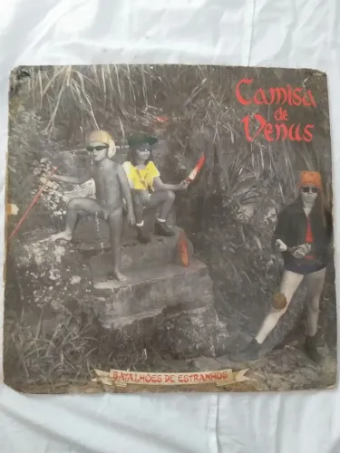 Camisa de Venus - Batalhões de Estranhos - Vinil