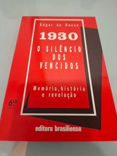 Livro 1930 - O Silêncio dos Vencidos