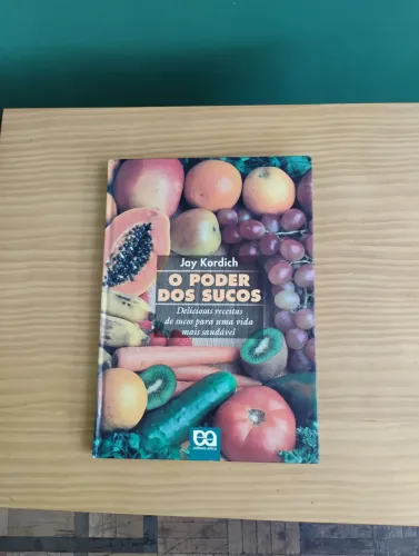 Livro o Poder dos Sucos 