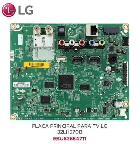 Placa Principal SMARTTV LG 32LH570B - Usada - ACEITO OFERTAS REAIS