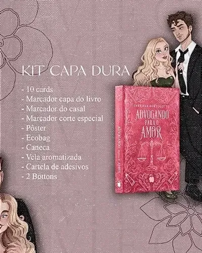 Kit Luxo Capa Dura - Advogando para o Amor - Gabriela Bortolotto