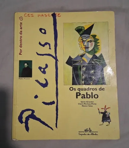 Livro arte Os Quadros de Pablo Da Companhia das Letrinhas