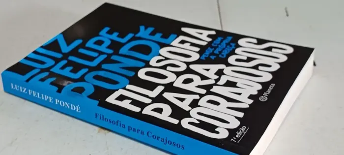 filosofia para corajosos - luiz felipe pondé