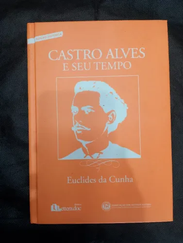 Livro Castro Alves e Seu Tempo Capa Dura