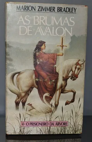 As Brumas de Avalon, Livro 4 - O Prisioneiro da Árvore