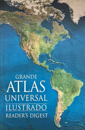 Grande Atlas Universal Ilustrado Reader's Digest