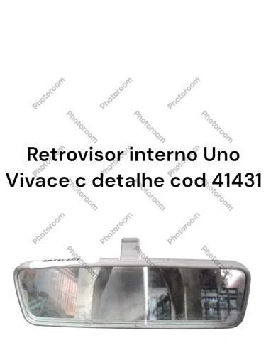 Retrovisor Interno Uno Vivace C Detalhe Cod 41431