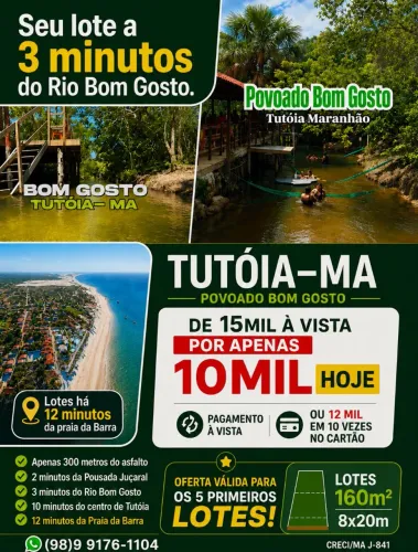 Lote em Tutóia há 3 minutos do RIO BOM GOSTO