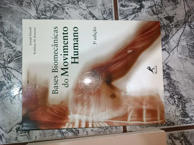 Livro de Fisioterapia - Bases Biomecânicas do Movimento Humano
