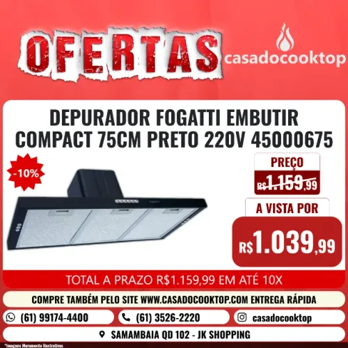 DEPURADOR FOGATTI EMBUTIR COMPACT 75CM PRETO 220V 45000675