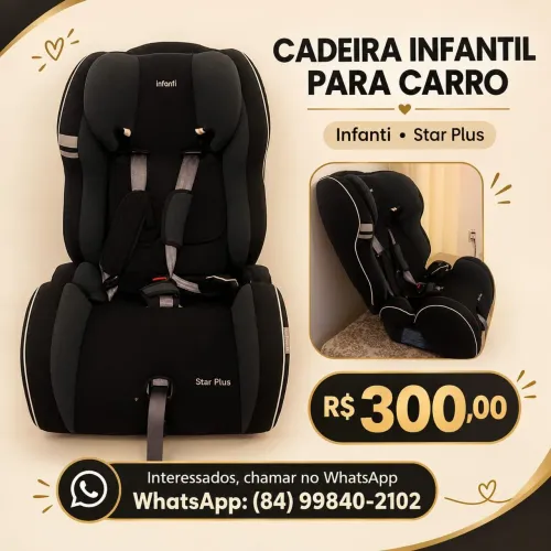 Cadeirinha infantil para carro star plus