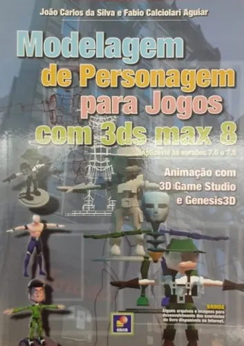 Modelagem de personagens para jogos com 3ds Max 8