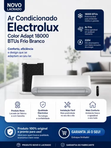 AR CONDICIONADO ELECTROLUX COLOR ADAPT 18.000 BTUs - NOVO E LACRADO