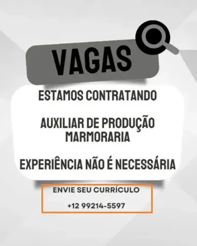 VAGA: AUXILIAR DE PRODUÇÃO - MARMORARIA