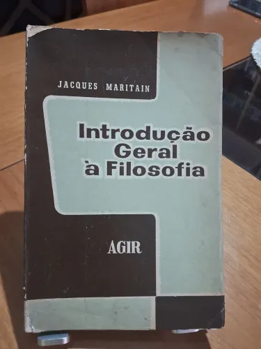 Jacques Maritain - Introdução Geral à Filosofia - usado em bom estado 