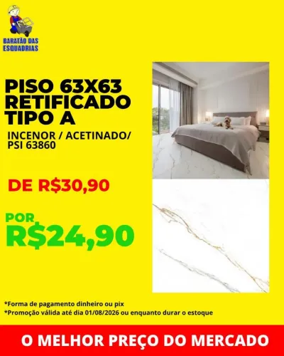 PISO TIPO A 63x63 RETIFICADO - OPORTUNIDADE!!!