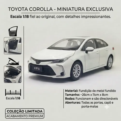Miniatura Toyota Corolla Branca - Escala 1:18 (Coleção Limitada)