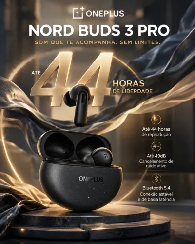 OnePlus Nord Buds 3 Pro até 44 horas