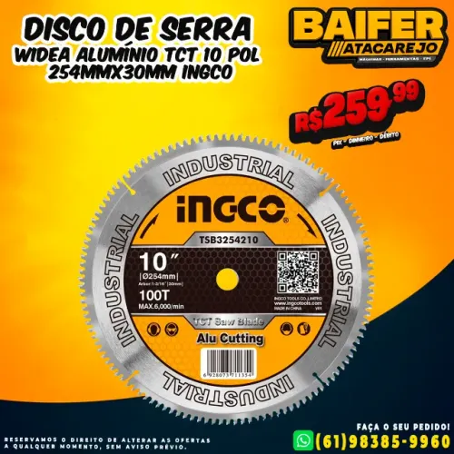 Disco de Serra Widea Alumínio TCT 10 Pol 254mmx30mm Ingco